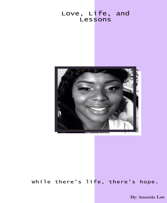 Love, Life, Lessons